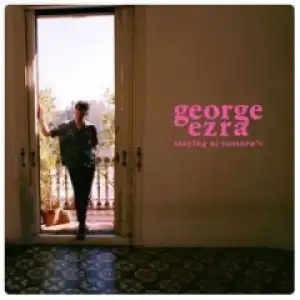 George Ezra - Get Away